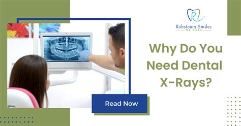 Why Do You Need Dental X Rays Robstown Smiles