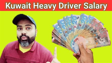 Kuwait Drivers Salary Kuwait Heavy Driver Salary Kuwait