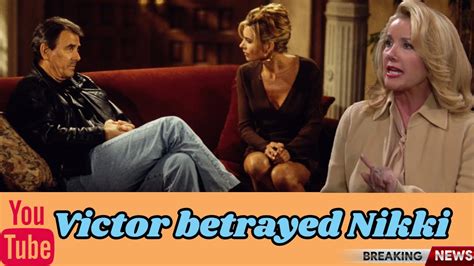 The Young And The Restless Spoilers Next Week Victor Betrays Nikki In