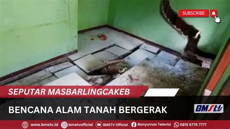 BENCANA ALAM TANAH BERGERAK DESA BOJA KECAMATAN MAJENANG YouTube