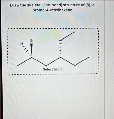 Solved Draw The Skeletal Line Bond Structure Of R 2 Chegg