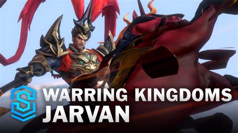 Warring Kingdoms Jarvan Wild Rift Skin Spotlight Youtube