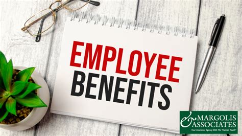 Smart Employee Benefit Packages A Guide Margolis And Associates