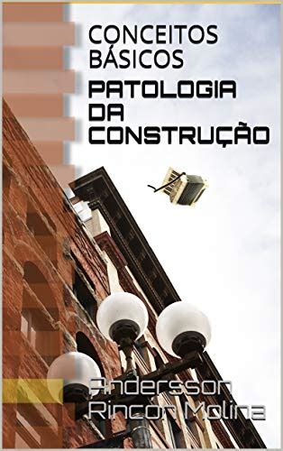 Veja Os Melhores Livros Sobre Constru O Civil Livros Da Bel