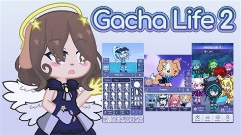 Gacha Life 2 Apk Download Version For Android Latest