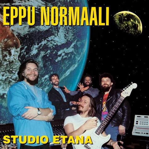 Eppu Normaali Studio Etana Lyrics And Tracklist Genius