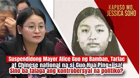 Suspendidong Mayor Alice Guo Ng Bamban Tarlac At Guo Hua Ping Iisa