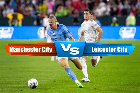 Manchester City Vs Leicester City 41523 Epl Soccer Tips Odds And