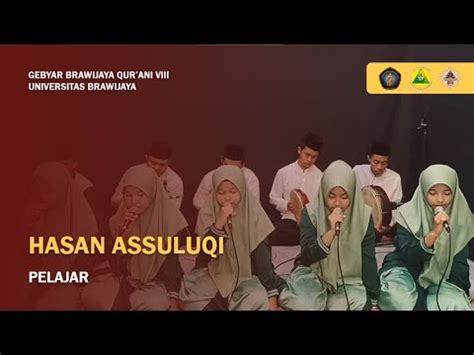 Hasan Assuluqi Fesban Gbq Ub Viii Nasional Pelajar Youtube