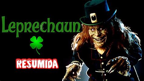 El Duende Maldito Resumida En 6 Minutos Leprechaun Netflix YouTube