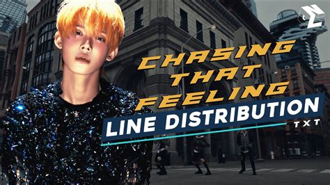 TXT Chasing That Feeling Line Distribution Color Coded Bars YouTube