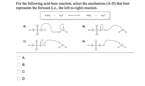 Solved For The Following Acid Base Reaction Select The