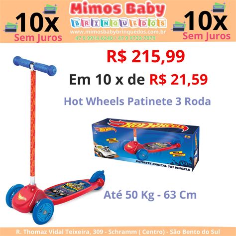 Hot Wheels Patinete 3 Rodas Fun até 50 Kg 63 Centimetros Maior Loja de Brinquedos da Região