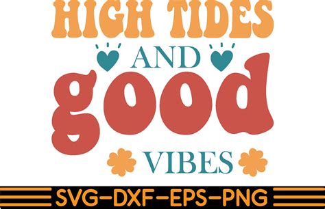 High Tides And Good Vibes Graphic By SM Creator Creative Fabrica