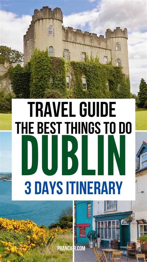 Days In Dublin Itinerary Travel Guide By A Local Prancier