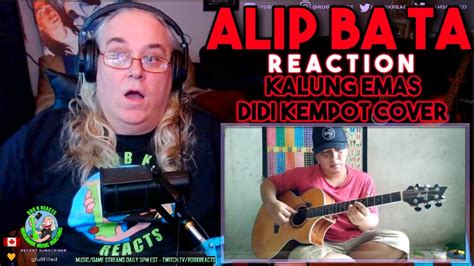 Alip Ba Ta Reaction Kalung Emas Didi Kempot Cover Fingerstyle