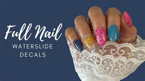 Working With Full Nail Waterslide Decals Over Dip Powder Nails YouTube