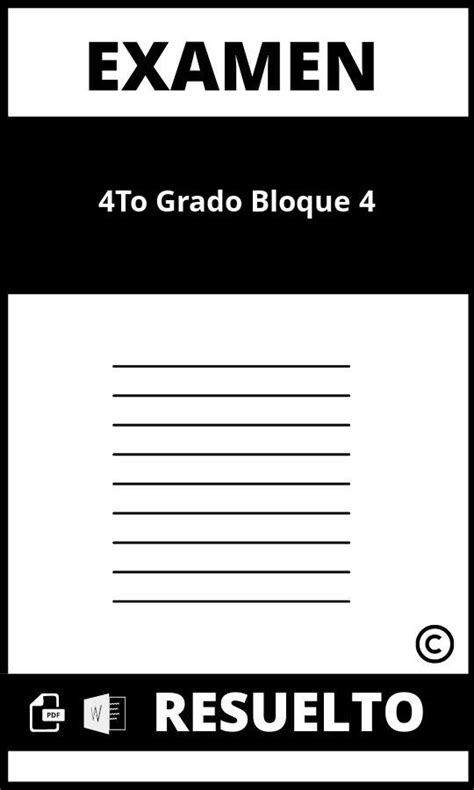 Examen 4to Grado Bloque 4 2024 Mexico