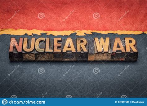 Nuclear War Words In Vintage Letterpress Wood Type Stock Image