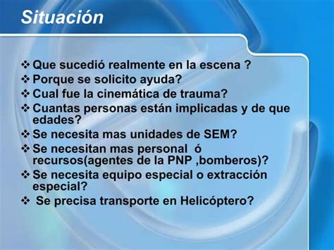 EVALUACION DE LA ESCENA MEDICINA PREHOSPITALARIA PPT