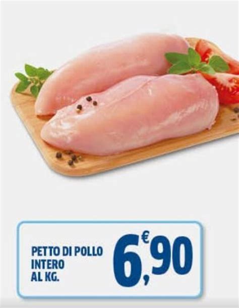 Petto Di Pollo Intero Al Kg Offerta Di Ok Sigma