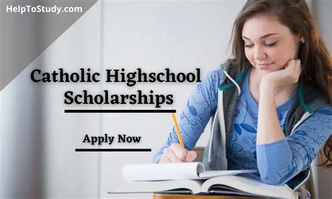 Catholic Highschool Scholarships