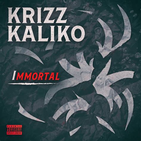 Krizz Kaliko - Immortal - EP Lyrics and Tracklist | Genius