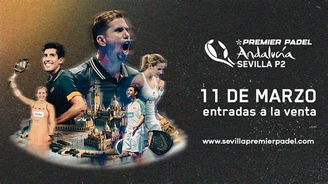 Sevilla Premier Padel P2 Estadio La Cartuja Sevilla