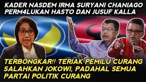 WADUH AKHIRNYA KADER NASDEM JUJUR SEMUA PARTAI POLITIK CURANG YouTube