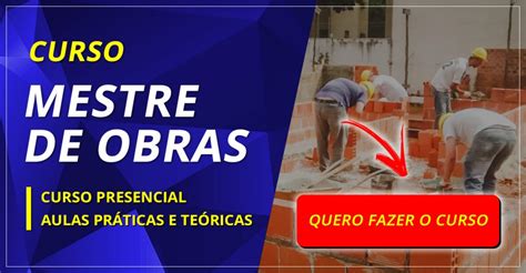 Como escolher o melhor Curso Mestre de Obras