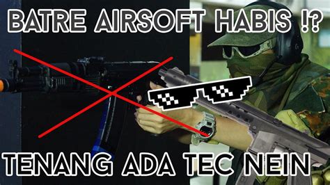 ⭕ Neko Airsoft Team Batre Aeg Habis Tenang Ada Dcobra Tec 9