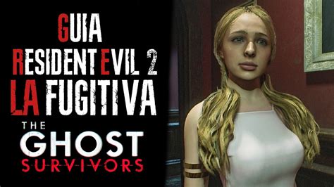 Como Pasar Fugitiva De Resident Evil Remake The Ghost Survivors