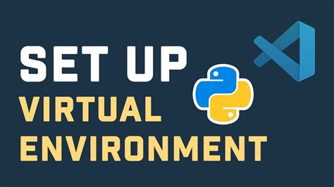 Set Up Python Virtual Environment In Visual Studio Code VS Code YouTube