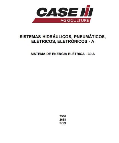 Manual de Serviços Elétricos Colheitadeiras 2566 2688 2799 Case IH