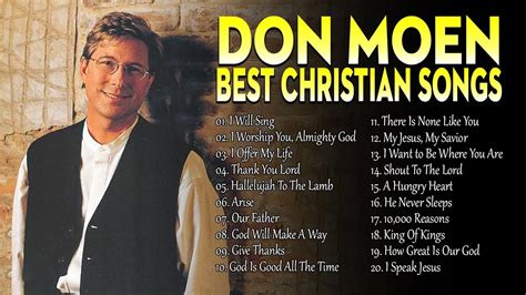 Don Moen Healing Songs 2023 Praise And Worship Nonstop Playlist Youtube