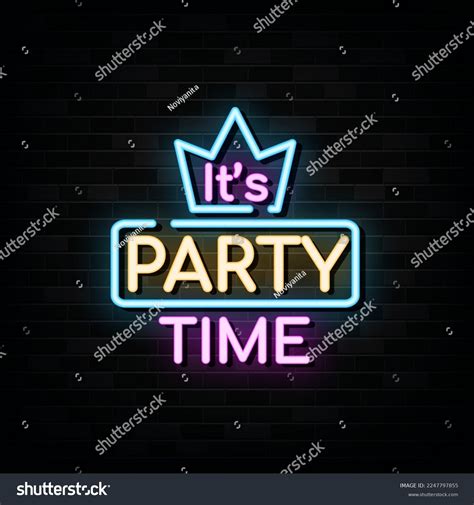 Party Time Neon Sign Brick Wall Stock Vector Royalty Free 2247797855