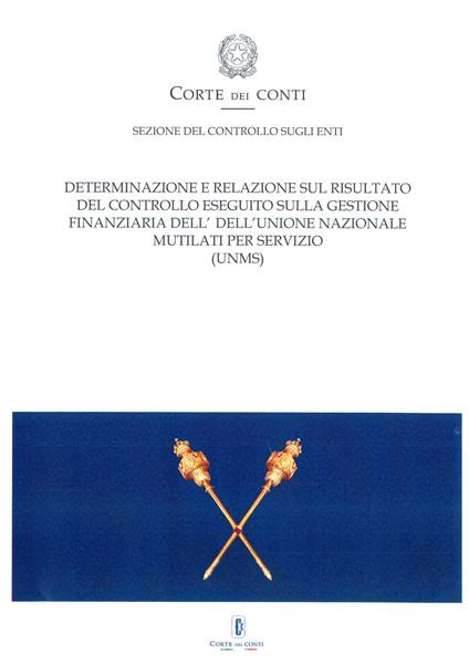 Relazione Corte Dei Conti Unms