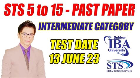 Past Paper MCQs STS 5 To 15 Intermediate Category Test Date 13th June