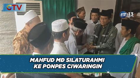 Mahfud Md Silaturahmi Ke Ponpes Ciwaringin Di Cirebon Bip Youtube