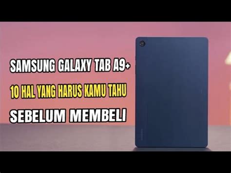 WORTH IT BANGET Kelebihan Dan Kekurangan Samsung Galaxy Tab A9 YouTube