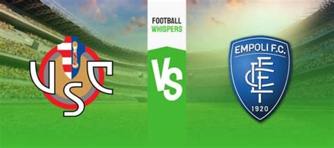 Cremonese Vs Empoli Prediction Odds And Betting Tips 14 04 2023