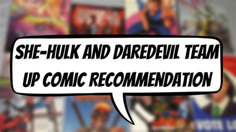 She-Hulk And Daredevil Team Up Comic Recommendation – The Comic Book ...