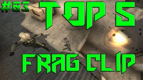 Cs Go Top Frag Clip Of The Week Youtube