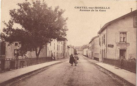 Ch Tel Sur Moselle Carte Postale Ancienne Et Vue D Hier Et Aujourd