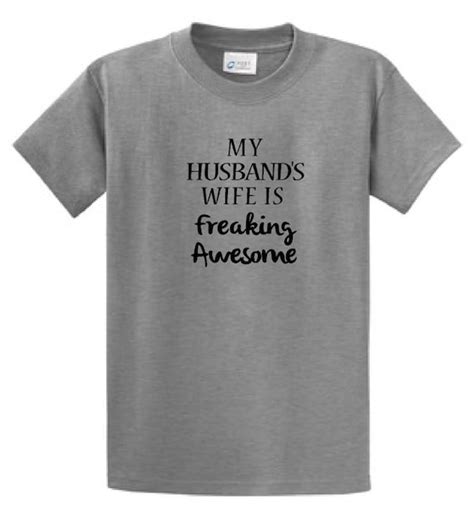 My Husbands Wife Is Freaking Awesome Funny Womens T Shirt