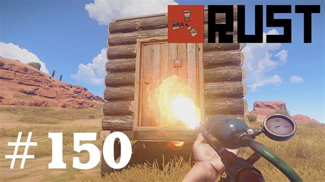 Let S Play Rust 150 Raid Flammenwerfer Einsatz Beginnt Feuer Frei