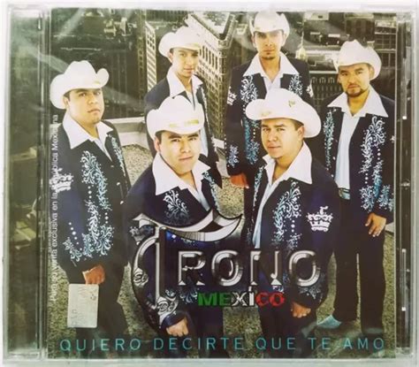 Trono De Mexico Quiero Decirte Que Cd Nuevo Mercadolibre