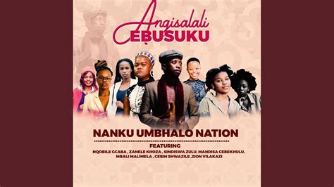 Angisalali Ebusuku Feat Zion Vilakazi Mbali Malimela Mandisa Cebekhulu Sindiswa Zulu