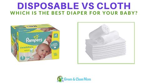 Disposable vs Cloth Diapers - Is It Even A Choice? ⋆ Green and Clean ...