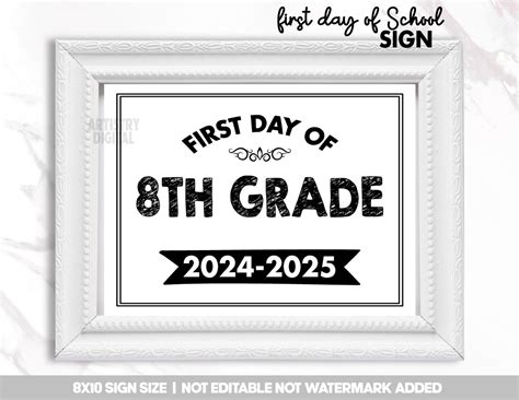 First Day Of 8th Grade Sign Printable First Day Of School Board 8th Grade Back To School 2024